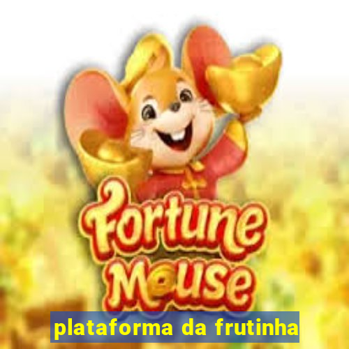 plataforma da frutinha